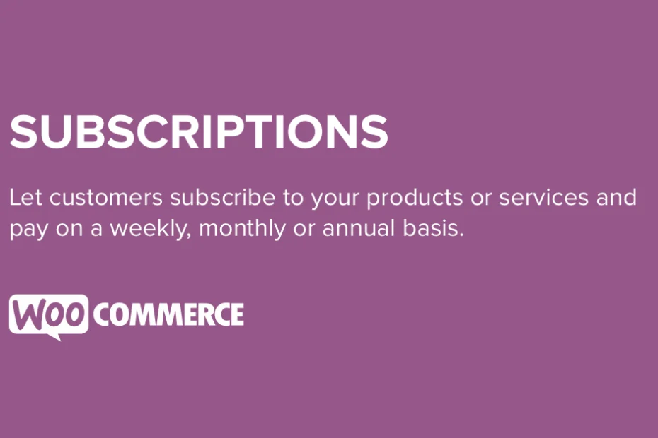 WooCommerce Subscriptions Nulled